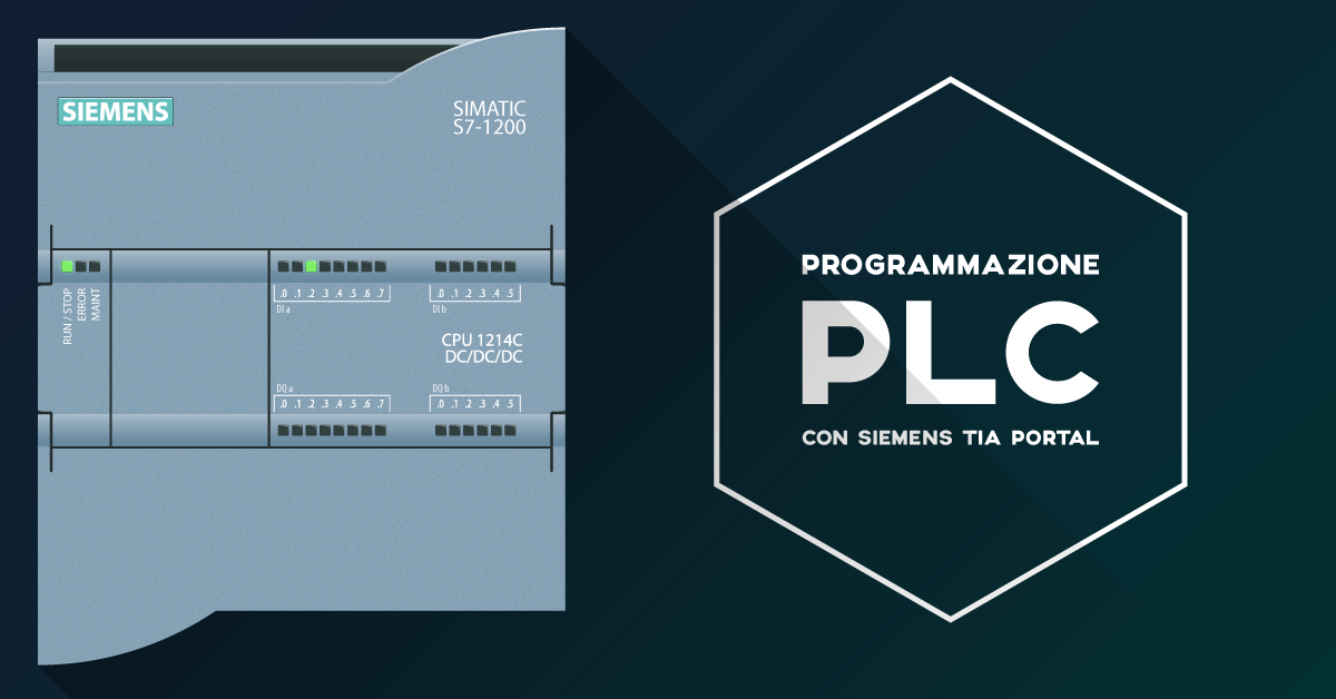 
    Corso di programmazione di PLC con ausilio di software Siemens TIA Portal    